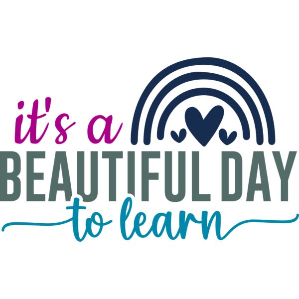 Its A Beautiful Day to Learn Thumbnail