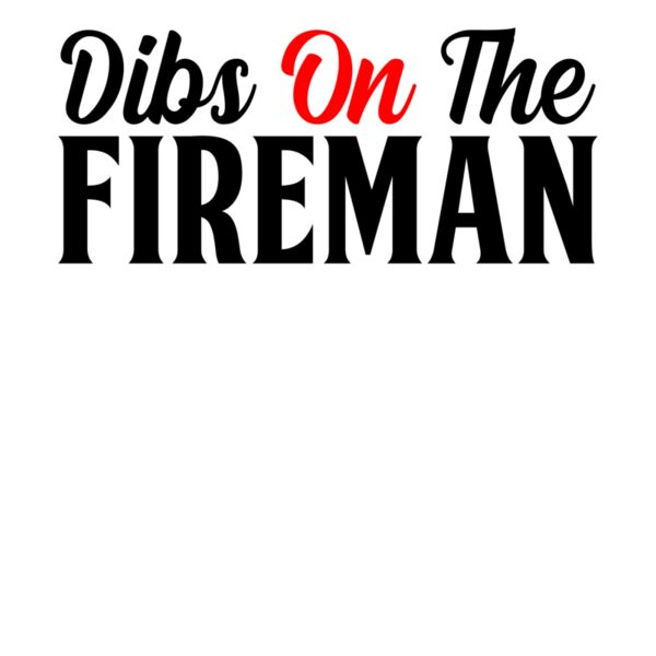 dibs on the fireman Thumbnail